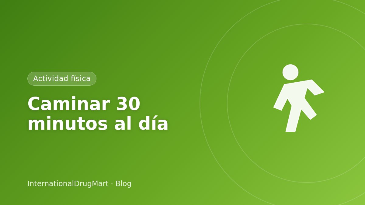Caminar 30 minutos al día: un hábito con grandes beneficios